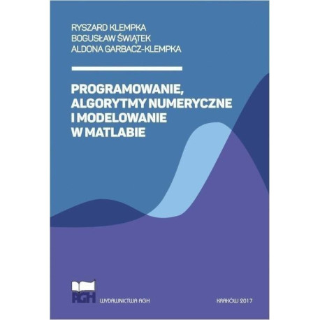 Programowanie, algorytmy numeryczne i modelowanie