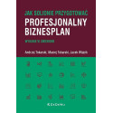 Jak solidnie przygotować profesjonalny biznesplan