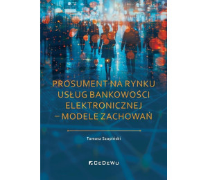 Prosument na rynku usług bankowości elektronicznej