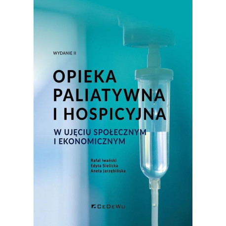 Opieka paliatywna i hospicyjna w ujęciu społecznym