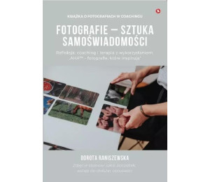 Fotografie - sztuka samoświadomości