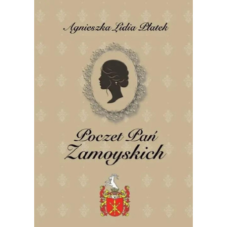 Poczet Pań Zamoyskich