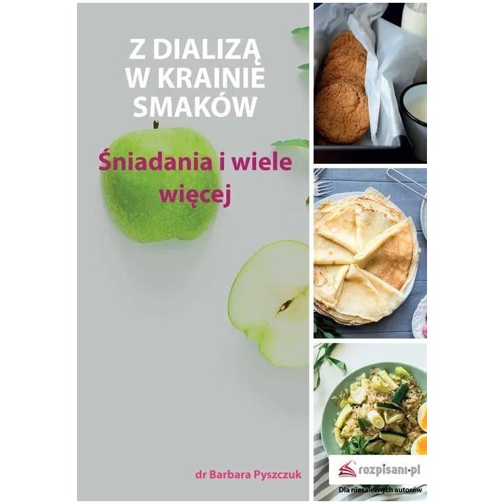 Z dializą w krainie smaków