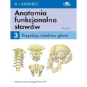 Anatomia funkcjonalna stawów T.3 Kręgosłup...