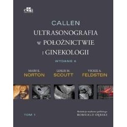 Callen. Ultrasonografia w położnictwie.. T.2