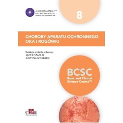 Choroby aparatu ochronnego oka i rogówki BCSC 8