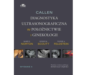 Callen. Ultrasonografia w położnictwie.. T.1