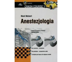 Crash Course. Anestozjologia wyd.2