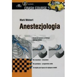 Crash Course. Anestozjologia wyd.2