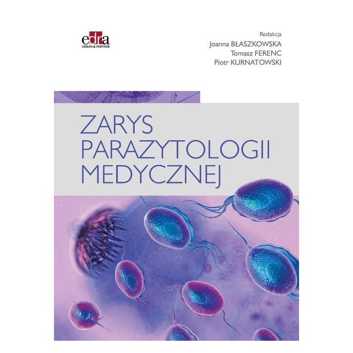 Zarys parazytologii medycznej