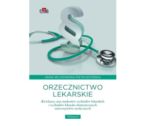 Orzecznictwo lekarskie dla lekarzy oraz studentów