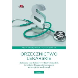 Orzecznictwo lekarskie dla lekarzy oraz studentów