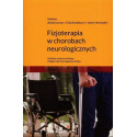 Fizjoterapia w chorobach neurologicznych
