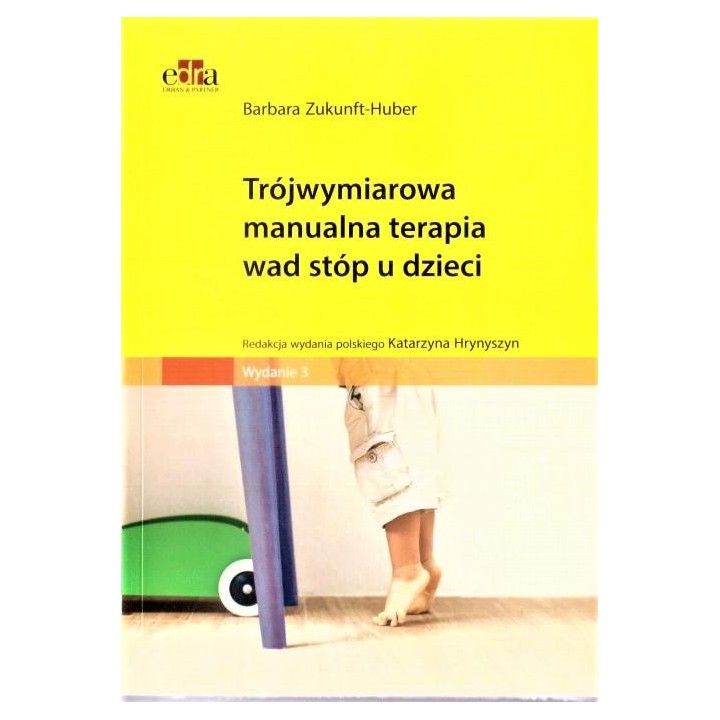 Trójwymiarowa manualna terapia wad stóp u dzieci