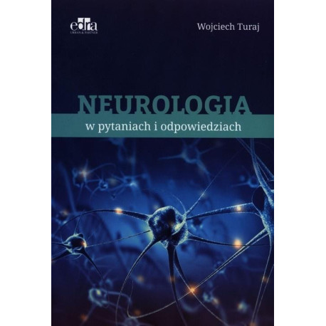 Neurologia w pytaniach i odpowiedziach
