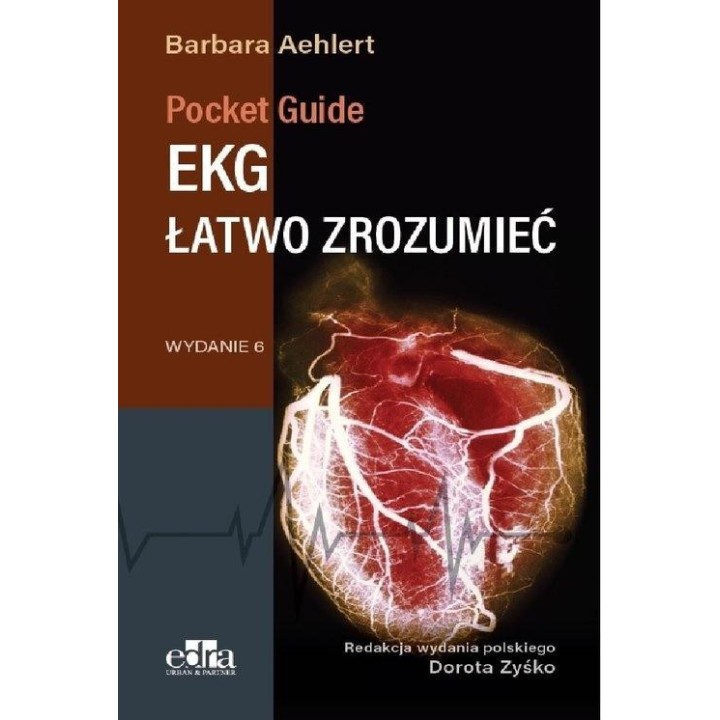 EKG łatwo zrozumieć. Pocket Reference