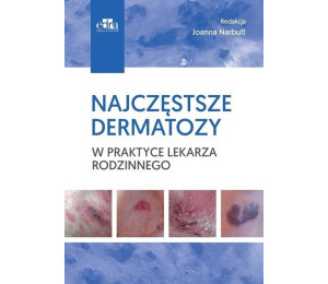 Najczęstsze dermatozy w praktyce lekarza rodzinn.