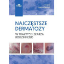 Najczęstsze dermatozy w praktyce lekarza rodzinn.