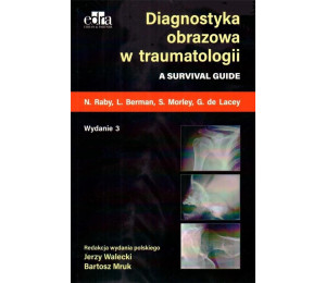 Diagnostyka obrazowa w traumatologii