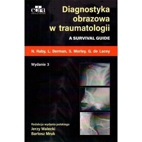 Diagnostyka obrazowa w traumatologii