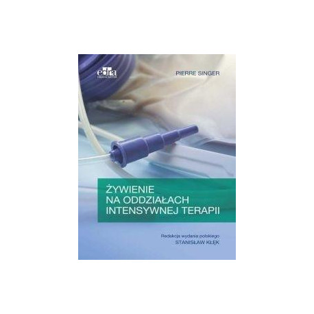 Żywienie na oddziałach intensywnej terapii