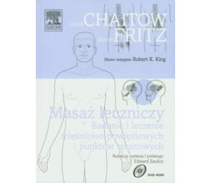 Masaż leczniczy. Badanie i leczenie mięśniowo