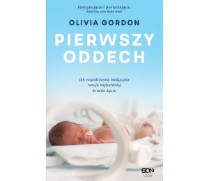 Zdjęcie okładki Pierwszy oddech. Jak współczesna medycyna ratuje najbardziej kruche życie w księgarni Labotiga