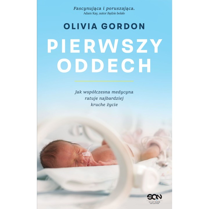 Zdjęcie okładki Pierwszy oddech. Jak współczesna medycyna ratuje najbardziej kruche życie w księgarni Labotiga