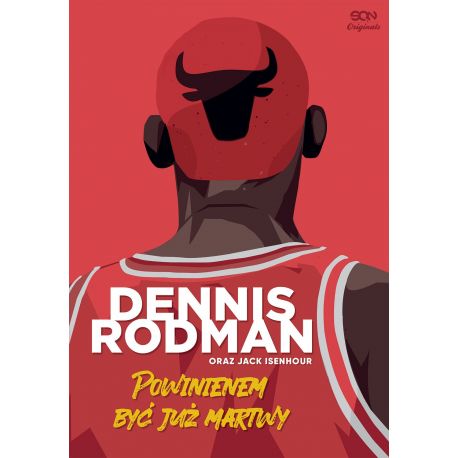 Okładka książki z serii SQN Originals: Dennis Rodman. Powinienem być już martwy (Wydanie II) w księgarni sportowej Labotiga
