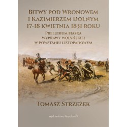 Bitwy pod Wronowem i Kazimierzem Dolnym 17-18 kwie