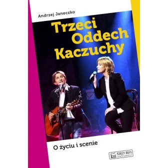 Trzeci Oddech Kaczuchy