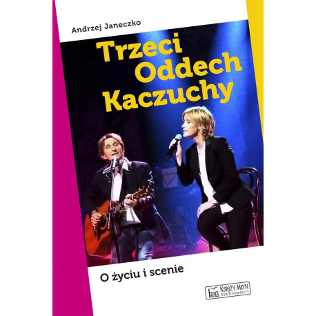 Trzeci Oddech Kaczuchy