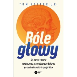 Bóle głowy. Od badań układu nerwowego...