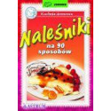 Naleśniki na 90 sposobów.