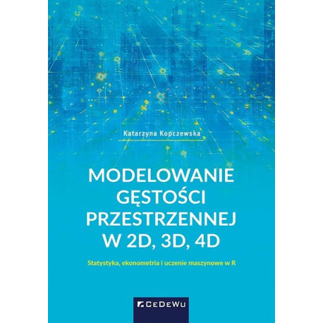 Modelowanie gęstości przestrzennej w 2D, 3D, 4D