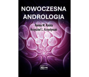 Nowoczesna Andrologia. Ograniczona płodność męska