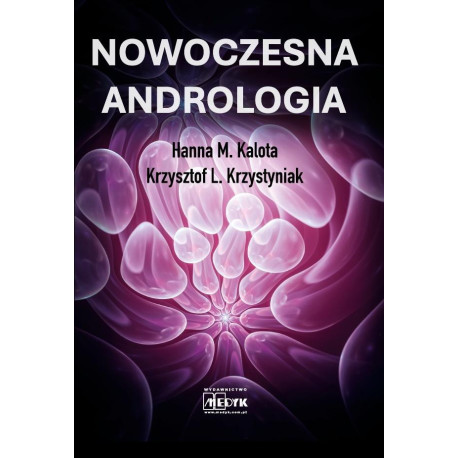 Nowoczesna Andrologia. Ograniczona płodność męska