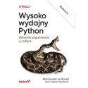Wysoko wydajny Python. Efektywne programowanie...