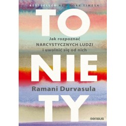 To nie Ty. Jak rozpoznać narcystycznych ludzi...