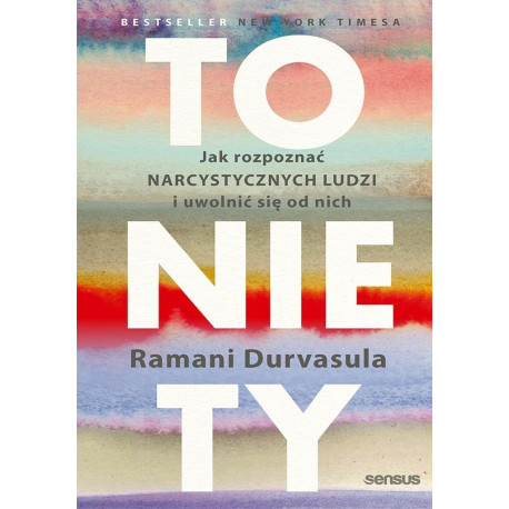 To nie Ty. Jak rozpoznać narcystycznych ludzi...