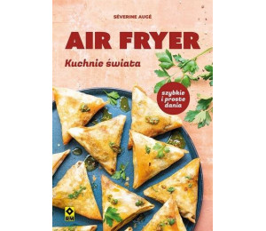 Air fryer Kuchnie świata