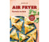 Air fryer Kuchnie świata