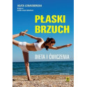 Płaski brzuch. Dieta i ćwiczenia w.3