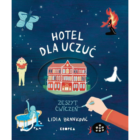 Hotel dla uczuć. Zeszyt ćwiczeń