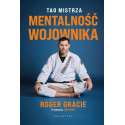 Mentalność wojownika. Tao mistrza