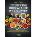 Intuicyjne odżywianie w cukrzycy