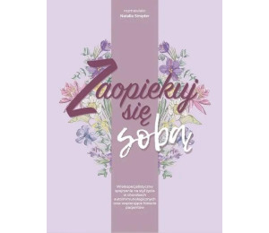 Zaopiekuj się sobą