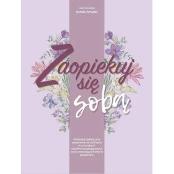 Zaopiekuj się sobą