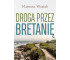 Droga przez Bretanię
