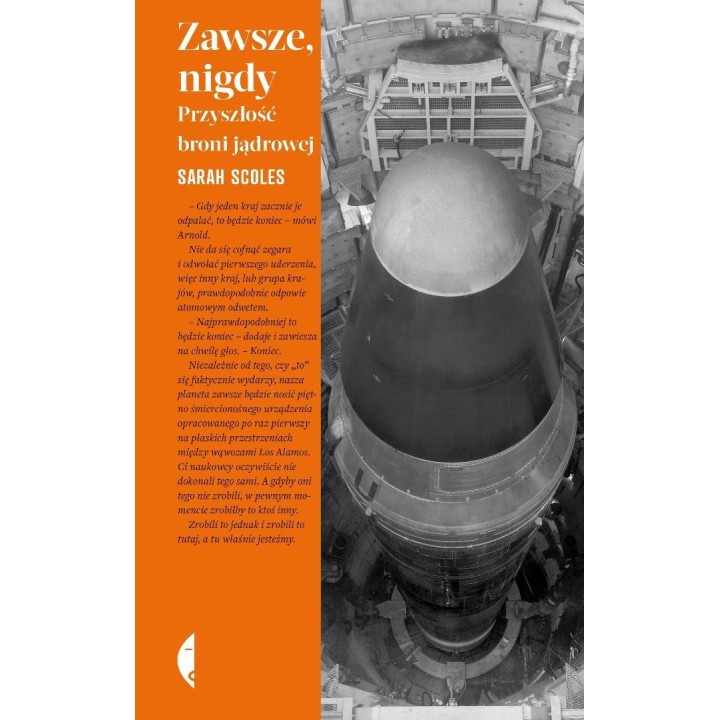 Zawsze, nigdy. Przyszłość broni jądrowej